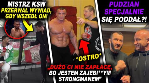 MISTRZ KSW PRZERWAŁ WYWIAD RYWALOWI PUDZIANOWSKI MMA UFC SZPILKA