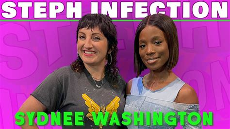 Sydnee Washington Steph Infection W Steph Tolev Ep 79 YouTube