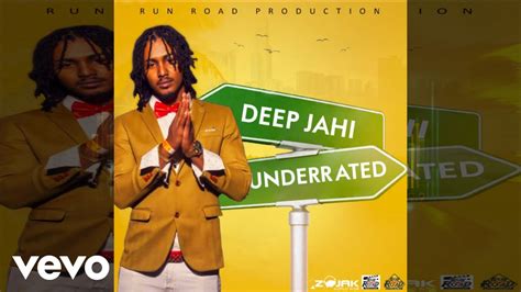 Deep Jahi Underrated Official Audio YouTube