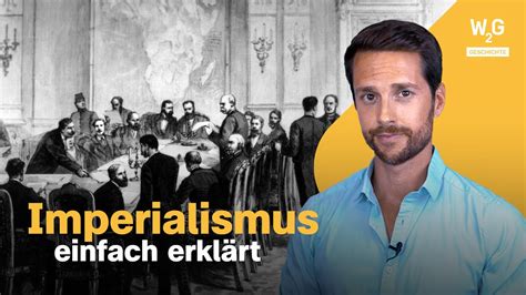 Imperialismus Einfach Erkl Rt Youtube