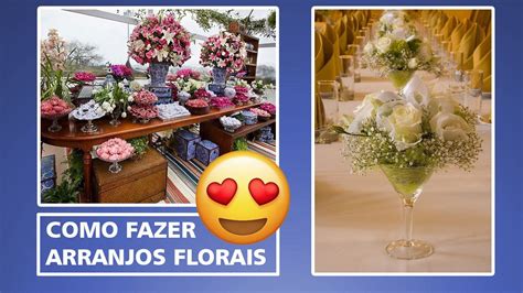 Curso Arranjo Floral Aprenda Arranjos Florais Lindos Online YouTube