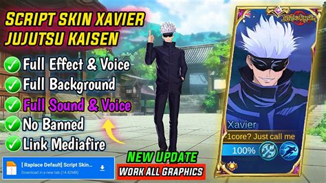 Update Script Skin Xavier Jujutsu Kaisen Terbaru No Password Patch