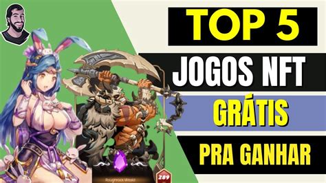 TOP 5 JOGOS NFT GRATIS Para GANHAR DINHEIRO HOJE 2022 MELHORES NFTS