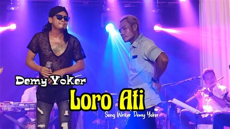 Loro Ati Demy Yoker Cover Live Concert Jember Ambulu Youtube