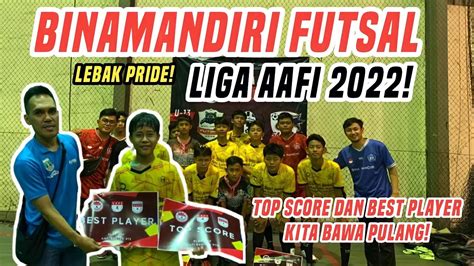 HAMPIR LOLOS KE NASIONAL Liga Futsal U 13 AAFI Tahun 2022 YouTube