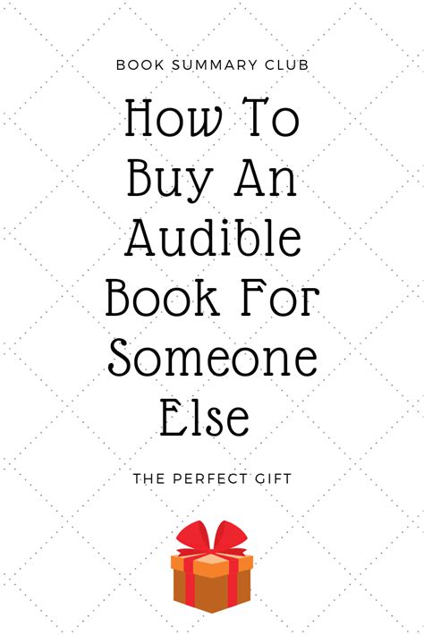 Learn How To Buy An Audible Book For Someone Else