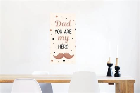 Poster Spreuken Dad You Are My Hero Spreuken Papa X Cm