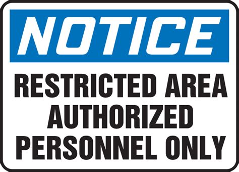 Restricted Area Authorized Personnel Only Notice Safety Sign MADC808