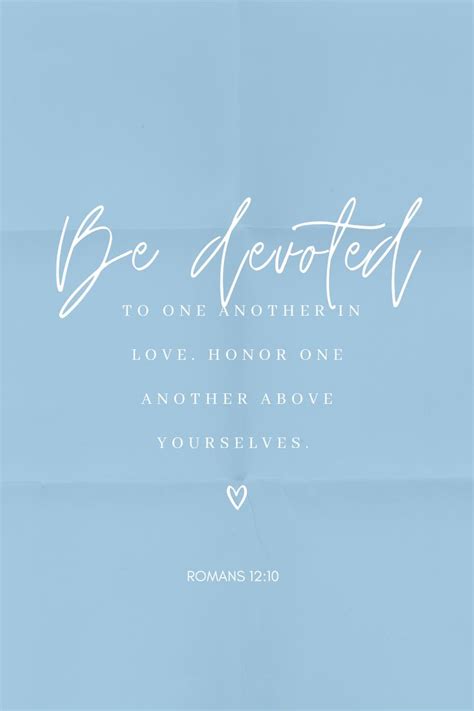 Be Devoted To One Another In Love... | Wedding bible verses, Marriage ...