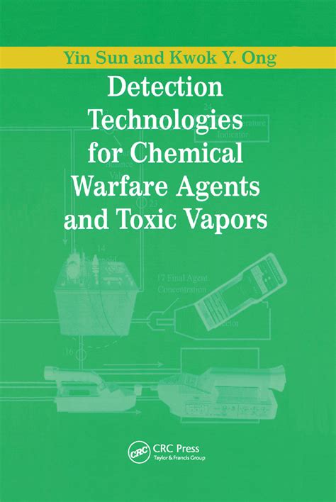 Detection Technologies for Chemical Warfare Agents and Toxic Vapors | Taylor & Francis Group