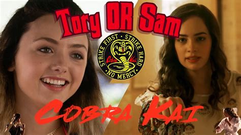 Cobra Kai Season 3 Tory Or Sam Whos Side Are You On Youtube