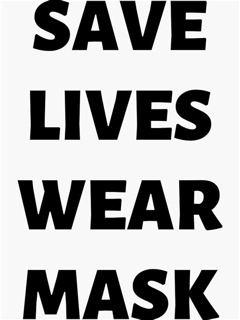 Save Lives Wear Mask Sticker For Sale By Jasminmamin Redbubble