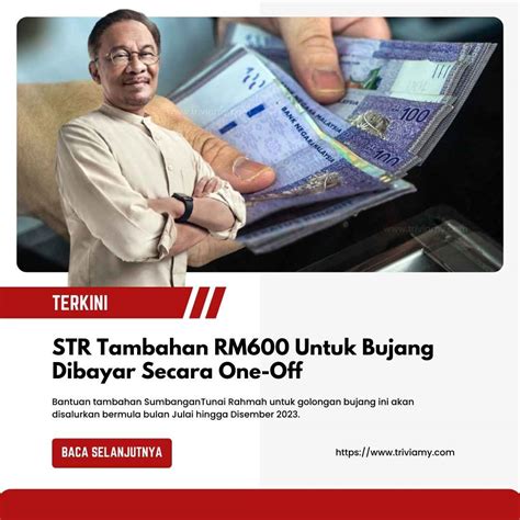 Str Tambahan Bujang Rm Dibayar Secara One Off