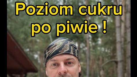 Tylko Jedno Piwo A Tyle Cukru Test Na W Asnej Sk Rze Youtube