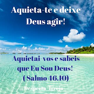 Aquieta Te E Deixe Deus Agir