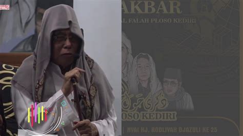 Dawuh Dawuh Masyayikh Al Falah Ploso Kediri HAUL AKBAR PONDOK