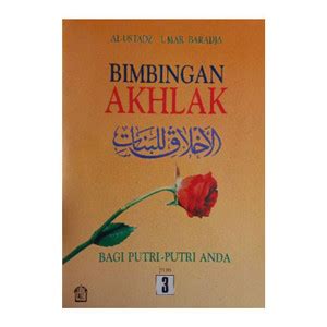 Jual Terjemah Kitab Akhlaqul Akhlakul Akhlaq Akhlak Lil Banat Juz