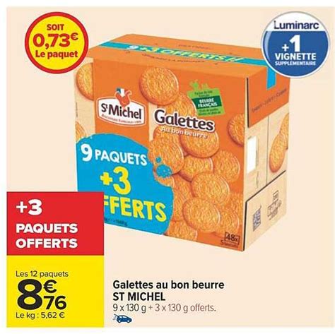 Promo Galettes Au Bon Beurre St Michel Chez Carrefour Icatalogue Fr