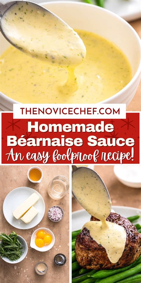 Homemade Béarnaise Sauce Easy Foolproof Recipe Using A Blender Homemade Sauce Recipes