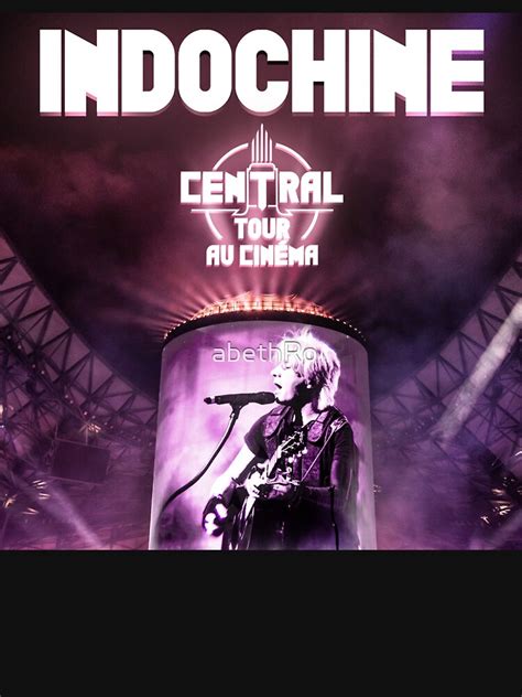 Indochine Live Central Tour 2022 Masjulai T Shirt For Sale By AbethRo