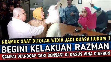 Ngamuk Saat Ditolak Widia Jadi Kuasa Hukum Begini Kelakuan Razman