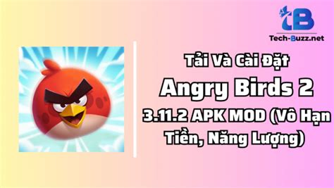 Tải Angry Birds 2 3112 Apk Mod Vô Hạn Tiền Năng Lượng