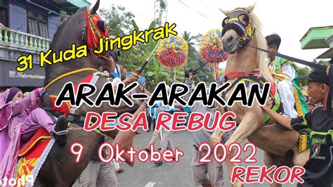 Arak Arakan Desa Rebug Oktober Wooww Arak Arakan