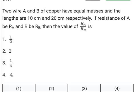 [answered] Two Wire A And B Of Copper Have Equal Masses And The Lengths Kunduz