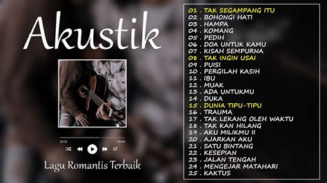 Top Lagu Akustik Romantis Terbaik Akustik Terbaru Akustik