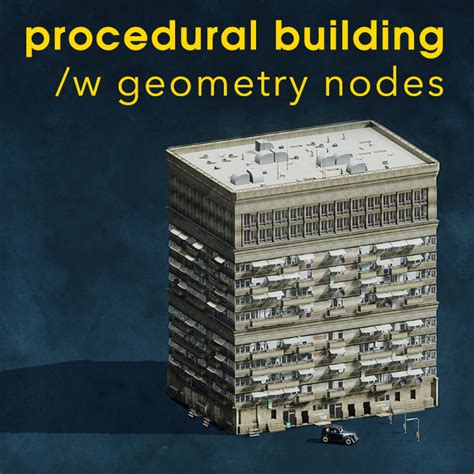 Procedural Buildings Blender Geometry Node Setup Blender 3 2 0