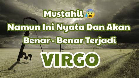 VirgoMustahil Namun Ini Nyata Dan Akan Benar Benar Terjadi