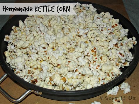 4 Sons R Us Homemade Kettle Corn Thats Righteasy At Home In A