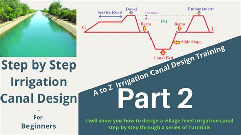 Irrigation Canal Step By Step Design For Beginners Part 2 YouTube