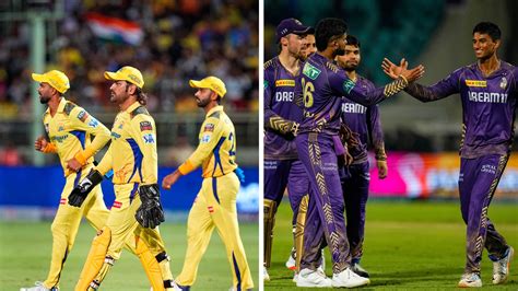 Csk Vs Kkr 2024 Ipl Live Streaming When And Where To Watch Chennai