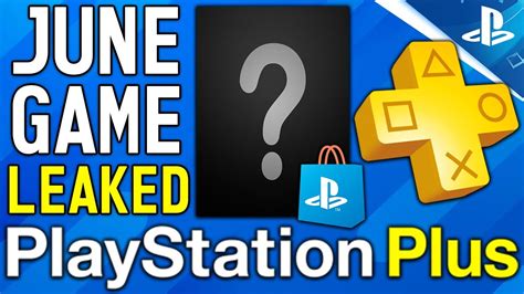 Ps Plus June Game Leaked Big Playstation Plus Update More