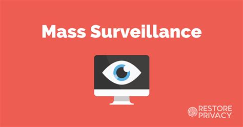 Mass Surveillance Is Getting Worse And You Are The Target