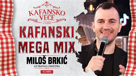 Milos Brkic Kafanski Mega Mix Min Uzivo Ork Ace Stojneva