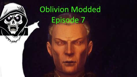 Oblivion Modded Playthrough Episode 8 YouTube