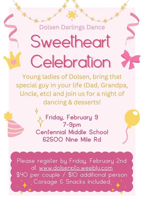 Sweetheart Celebration - DOLSEN ELEMENTARY PTO