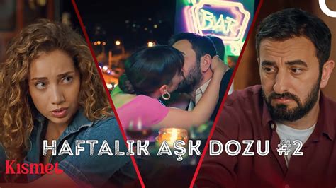 Kısmet Apartmanı ile Haftalık Aşk Dozu 2 YouTube