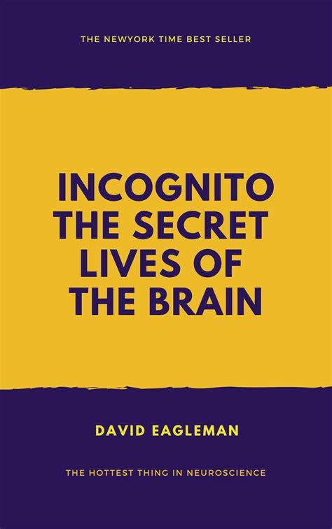 Incognito The Secret Lives Of The Brain Canons Book 44 In 2024