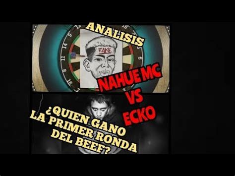 Análisis De las Tiraderas Nahue Mc Vs Ecko 1er Round YouTube