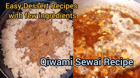 Qiwami Sewai Traditional Style Kimami Sewai Recipe Eid Special Easy