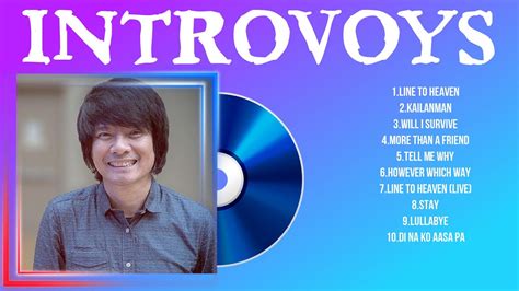 Introvoys The Best OPM Songs Playlist 2024 ~ Greatest Hits Full Album ...