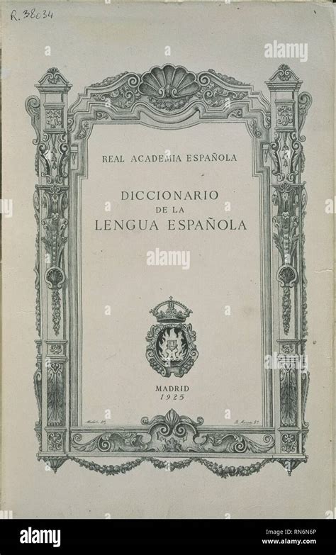 Diccionario De La Lengua Espanola Academia Real De Espana Joenasve