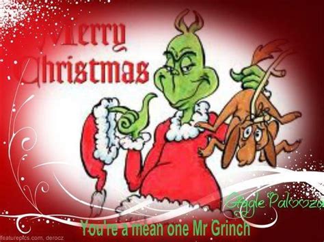 You're A Mean One Mr. Grinch Pictures, Photos, and Images for Facebook ...