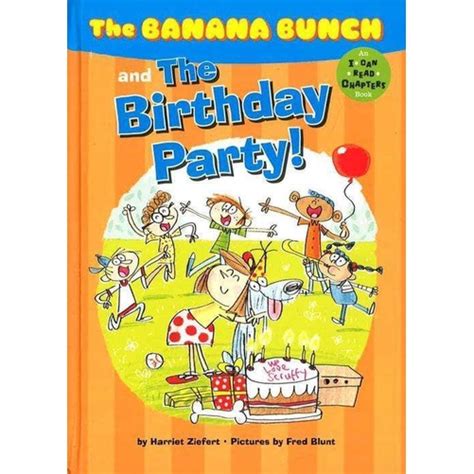 BBW The Banana Bunch And The Birthday Party ISBN 9781609055769 Shopee Malaysia