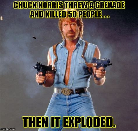 Chuck Norris Guns Meme Imgflip