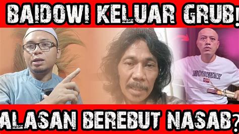 Baidowi Keluar Grub Tanda Kehancuran Para Pembenci Habaib Semakin