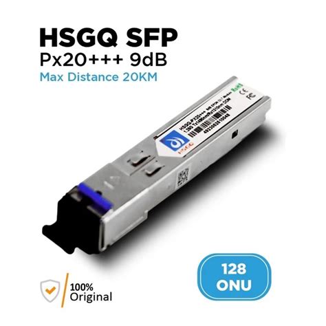 Jual HSGQ Px20 9dB EPON SFP Module OLT Modul Shopee Indonesia